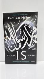 Hans Jaap Melissen - IS tot alles in staat, Ophalen of Verzenden, Tweede Wereldoorlog, Zo goed als nieuw