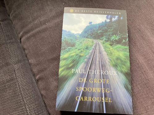 🛤️ Paul Theroux - De Grote spoorwegcarrousel, Boeken, Reisverhalen, Zo goed als nieuw, Ophalen of Verzenden