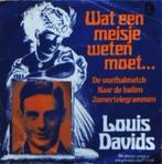 Louis Davids 7" inch EP Wat 'n Meisje Weten..zelf ophalen 5€, Ophalen, Gebruikt, Overige formaten, Levenslied of Smartlap