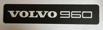 VOLVO 960   kentekenplaat, Verzamelen, Ophalen of Verzenden, Auto's