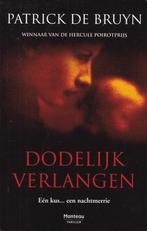 DODELIJK VERLANGEN – Patrick de Bruyn, Ophalen, Gelezen, Patrick de Bruyn, Europa overig