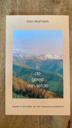 Thich Nhat Hanh - In de geest van liefde, Ophalen of Verzenden, Gelezen, Thich Nhat Hanh