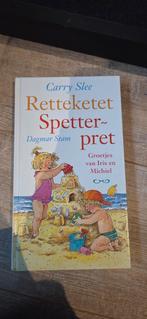 Retteketet Spetterpret - Carry Slee, Ophalen of Verzenden, Gelezen, Carry Slee, Fictie algemeen