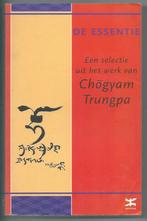 De essentie - Chogyam Trungpa, Ophalen of Verzenden, Zo goed als nieuw, Chogyam Trungpa, Overige onderwerpen