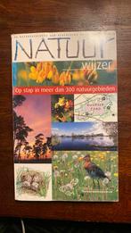 Natuurwijzer op stap in meer dan 300 natuurgebieden, Gelezen, Wandel- of Recreatiegebieden, Ophalen of Verzenden