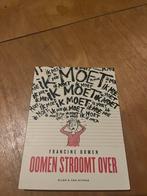 Oomen Stroomt Over - Francine Oomen, Ophalen of Verzenden, Gelezen