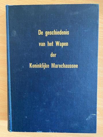 DE geschiedenis van het Wapen der Kon. Marechaussee beschikbaar voor biedingen