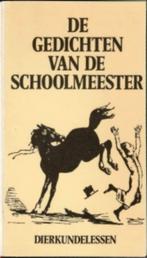 Dierkundelessen - De gedichten van De Schoolmeester, Ophalen of Verzenden, Zo goed als nieuw