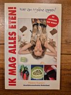 Mylène Ruyters - Ik mag alles eten, Ophalen of Verzenden, Zo goed als nieuw, Mylène Ruyters