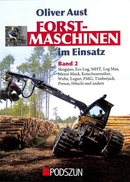 Forstmaschinen im Einsatz Band 2, Boeken, Vervoer en Transport, Nieuw, Tractor en Landbouw, Verzenden