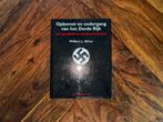 William L. Shirer - Opkomst en ondergang van het derde rijk, Tweede Wereldoorlog, William L. Shirer, Ophalen of Verzenden, Zo goed als nieuw