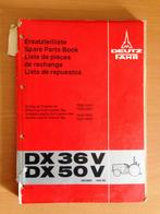 Onderdelenboek Deutz DX36V en DX50V, Ophalen of Verzenden, Gelezen, Tractor en Landbouw