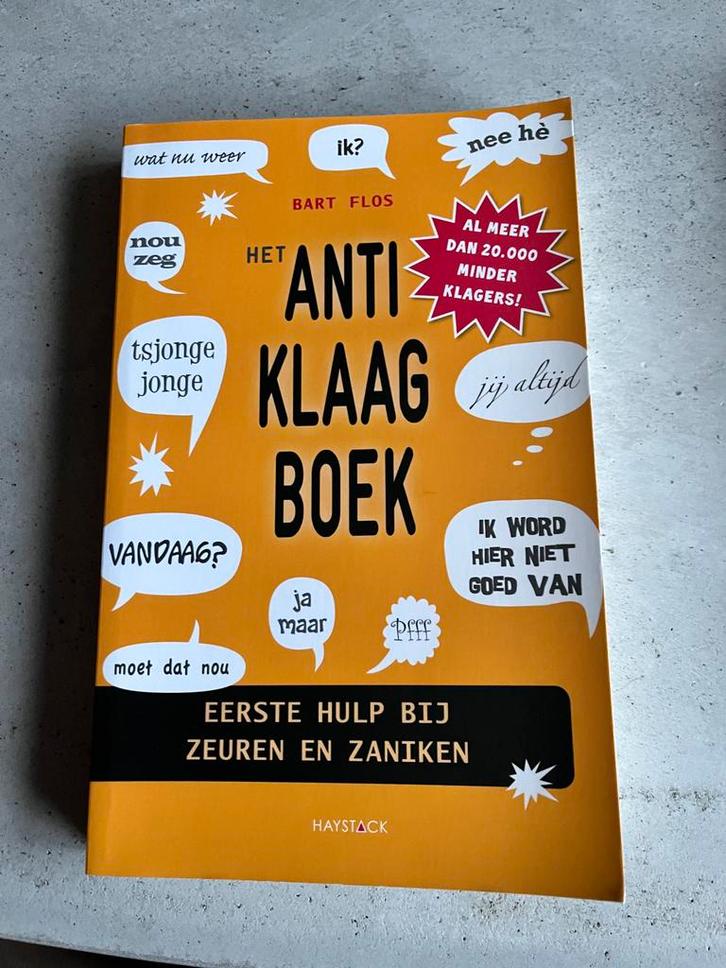 Het Anti-Klaag Boek - Bart Flos, Boeken, Overige Boeken, Nieuw, Ophalen of Verzenden