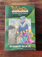 Witch. De kristallen vogels  deel 3. De schaduw van de uil., Ophalen of Verzenden