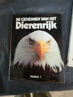 De geheimen van het dierenrijk - Vogels 1, Ophalen of Verzenden, Gelezen, Vogels