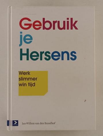 Brandhof, Jan-Willem van den - Gebruik je hersens / werk sli beschikbaar voor biedingen