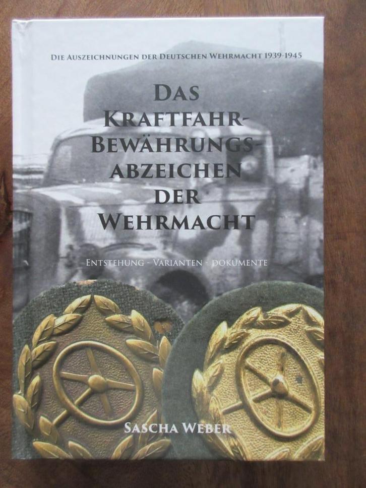 Das Kraftfahr Bewarungs Abzeichen der Wehrmacht 1939-1945, Verzamelen, Militaria | Tweede Wereldoorlog, Boek of Tijdschrift, Duitsland