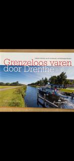 Grenzeloos varen met uw eigen boot door Drenthe, Ophalen of Verzenden