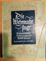 Die Wehrmacht Singt (ww2  Duitsland 1939), Boeken, Muziek, Gelezen, Artiest, Ophalen of Verzenden