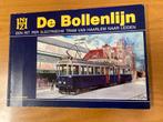 De Bollenlijn - Tram Haarlem naar Leiden, Ophalen of Verzenden, Gelezen, Overige onderwerpen