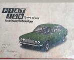 ✅️ FIAT 128 SPORT COUPÉ INSTRUCTIEBOEKJE 1e druk, Ophalen of Verzenden