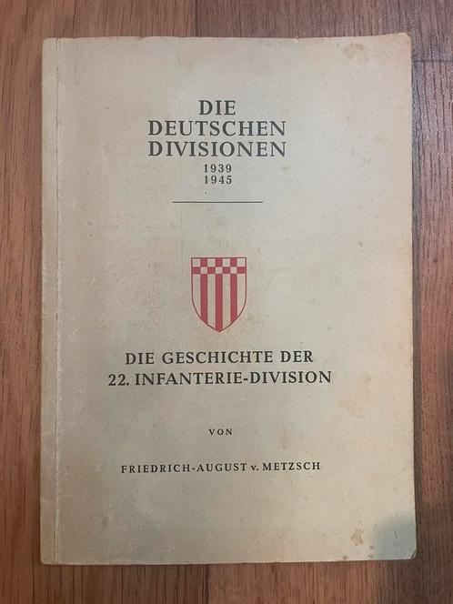 “Die Geschichte der 22. Infanterie-Division” Holland 1940, Verzamelen, Militaria | Tweede Wereldoorlog, Landmacht, Boek of Tijdschrift