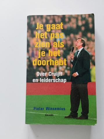 Je gaat het pas zien als je het doorhebt ⚽/Pieter Winsemius  beschikbaar voor biedingen