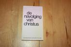 De navolging van Christus, Thomas a Kempis, Boeken, Ophalen of Verzenden, Gelezen, Christendom | Protestants