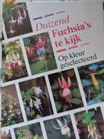 Duizend fuchsia's te kijk, Boeken, Ophalen of Verzenden, Zo goed als nieuw, Interieur en Design