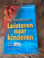 Luisteren naar kinderen - Gordonmethode, Ophalen of Verzenden, Gelezen, Ontwikkelingspsychologie