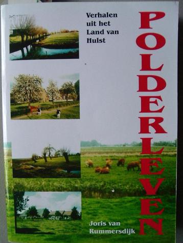 Polderleven. Verhalen uit het Land van Hulst. beschikbaar voor biedingen