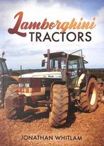 Lamborghini Tractors, Verzenden, Nieuw, Jonatan Whitlam, Tractor en Landbouw