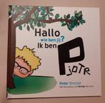 Peter Bresser - Hallo wie ben jij ik ben Pjotr, Ophalen of Verzenden, Zo goed als nieuw, Peter Bresser