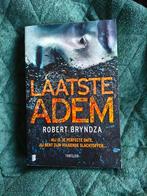 Robert Bryndza - Laatste adem, Robert Bryndza, Ophalen of Verzenden, Zo goed als nieuw, Nederland