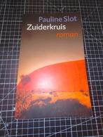 Zuiderkruis - Pauline Slot, Ophalen of Verzenden, Gelezen, Pauline Slot, Nederland