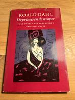Roald Dahl - De prinses en de stroper (1987), Boeken, Ophalen of Verzenden, Gelezen, Nederland