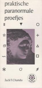 Praktische paranormale proefjes - Jack F. Chandu, Ophalen of Verzenden, Zo goed als nieuw