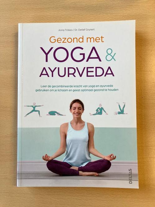 Gezond met Yoga & Ayurveda - Anna Trökes, Boeken, Esoterie en Spiritualiteit, Nieuw, Ophalen of Verzenden
