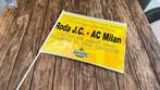 Roda jc - AC Milaan vlaggetje, Diversen, Ophalen of Verzenden, Zo goed als nieuw