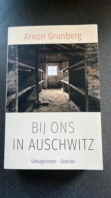 Arnon Grunberg - Bij ons in Auschwitz beschikbaar voor biedingen
