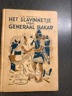 Het Slavinnetje van Generaal Bakar, Boeken, Ophalen of Verzenden, Zo goed als nieuw, P. De Zeeuw JG zn, Nederland