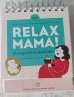 Relax Mama! Zwangerschapskalender Elsbeth Teeling 9789463140, Boeken, Ophalen of Verzenden, Zo goed als nieuw, Zwangerschap en Bevalling