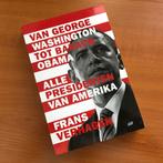Alle Presidenten van Amerika - Van Washington tot Obama, Boeken, Geschiedenis | Wereld, Ophalen of Verzenden, 20e eeuw of later