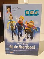 BOJ: Op de Noordpool! - Marco Kunst, Ophalen of Verzenden, Gelezen, Marco Kunst, Fictie algemeen