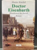 Docter Eisenbarth - wunderartzt des Barock (roman), Ophalen of Verzenden, Gelezen, Zie beschrijving, Europa