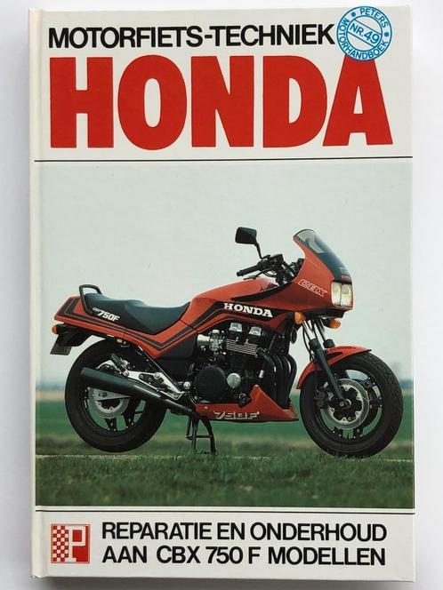 Honda CBX750F 1984-1986 Motorfietstechniek ** NL & NIEUW, Motoren, Handleidingen en Instructieboekjes, Honda, Ophalen of Verzenden