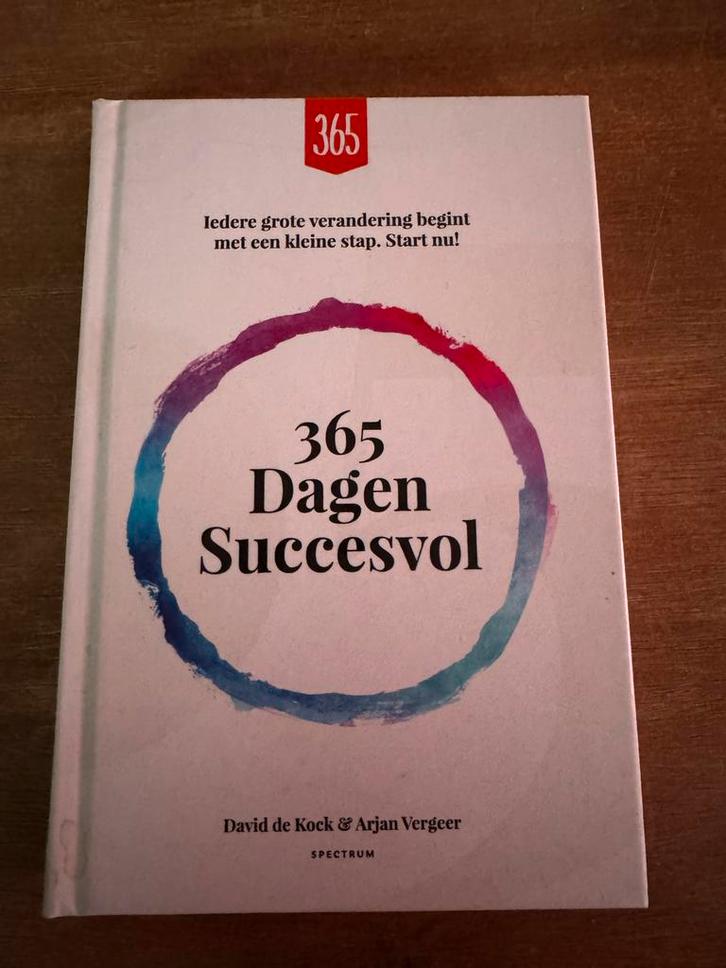 365 Dagen Succesvol - David de Kock & Arjan Vergeer, Boeken, Advies, Hulp en Training, Zo goed als nieuw, Ophalen of Verzenden