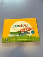Relax Klets! Yoga, meditatie boek voor kinderen, Ophalen of Verzenden, Zo goed als nieuw, Non-fictie