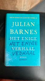 Julian Barnes - Het enige verhaal, Ophalen of Verzenden, Zo goed als nieuw, Nederland, Julian Barnes