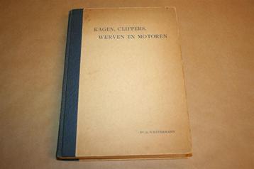 Kagen, clippers, werven en motoren - Kromhout - 1942 !! beschikbaar voor biedingen